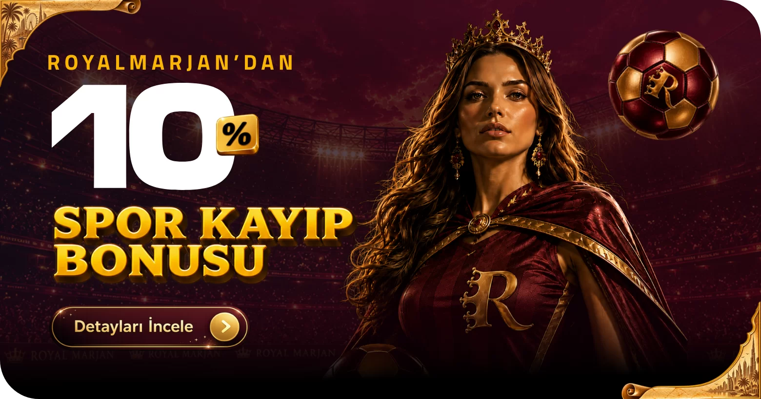 Royal Marjan TR, %10 Spor kayıp kampanyası